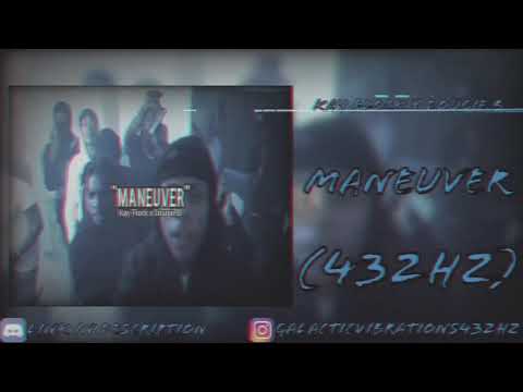 Kay Flock x Dougie B - “Maneuver” (432hz)