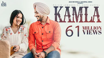 Kamla (Official Video) : Rajvir Jawanda ft Sara Gurpal | G Guri | Latest Punjabi Songs 2020