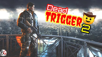 DEAD TRIGGER 2 - Gameplay Walkthrough Part 2 - USA Campaign |iOS, Android|