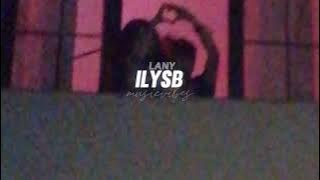 lany - ilysb ( slowed   reverb)