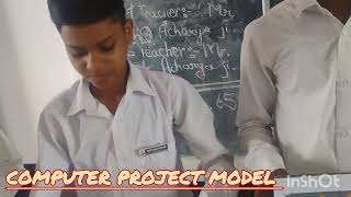 Computer Project Model । Computer System & its Peripheral Devices