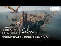 Soundscape of King’s Landing | Calm x House of the Dragon