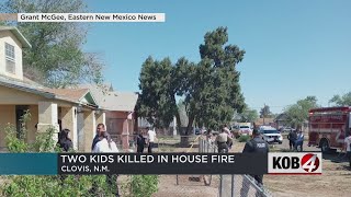 2 children killed in Clovis house fire