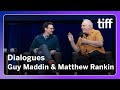 Directors Guy Maddin & Matthew Rankin | Dialogues | TIFF Industry Conference 2024