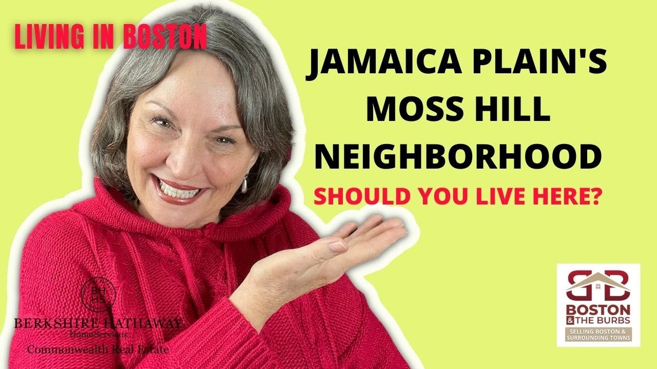 JAMAICA PLAIN'S MOSS HILL NEIGHBORHOODSHOULD YOU LIVE HERE? YouTube