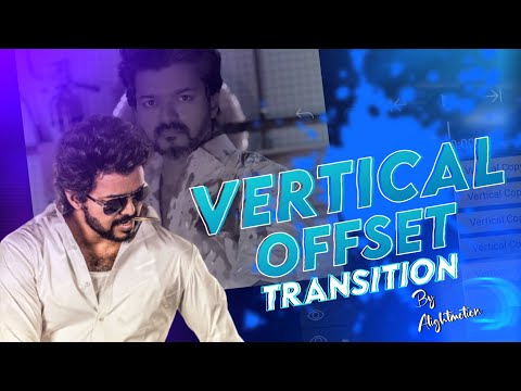 Vertical Offset Transition|Ae Inspired Transition|Alightmotion Tutorial