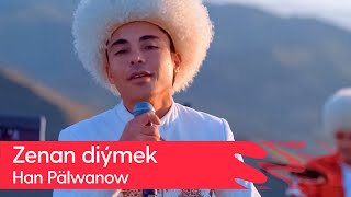 Han Palwanow - Zenan diymek | 2023