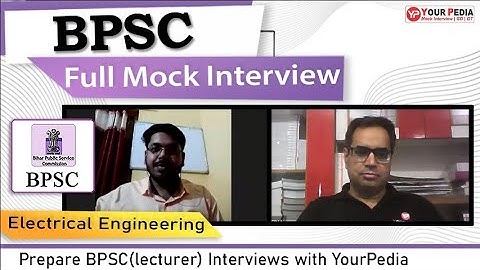 BPSC(Lecturer) Full Mock Interview | EE | BPSC Interviews Asked Questions | Prepare with YourPedia