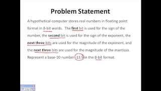 Floating Point Representation: Example