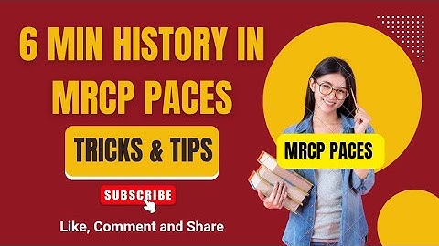 How to Take History in MRCP PACES | 6-Minute Formula for Success | Step-by-Step Guide; Fast Focused 