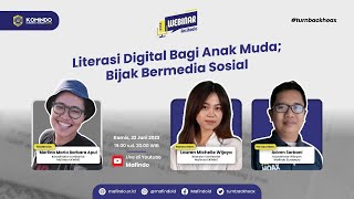 WEBINAR ANTIHOAKS "LITERASI DIGITAL BAGI ANAK MUDA; BIJAK BERMEDIA SOSIAL'