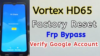 Vortex HD65 Frp Bypass | Vortex HD65 Verify Google Account | Vortex HD65 Google Account Bypass