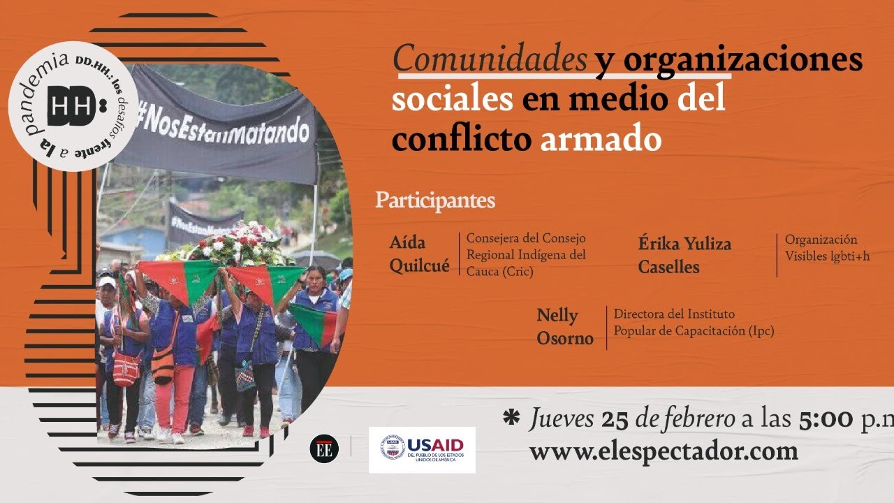 Comunidades y organizaciones sociales en medio del conflicto armado - El Espectador