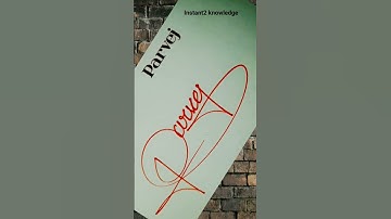 parvej name signature #instant2knowledge #signature #calligraphy #art #sign