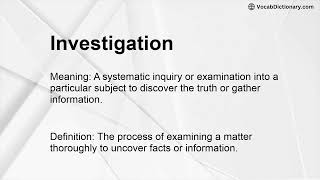 Investigation Meaning