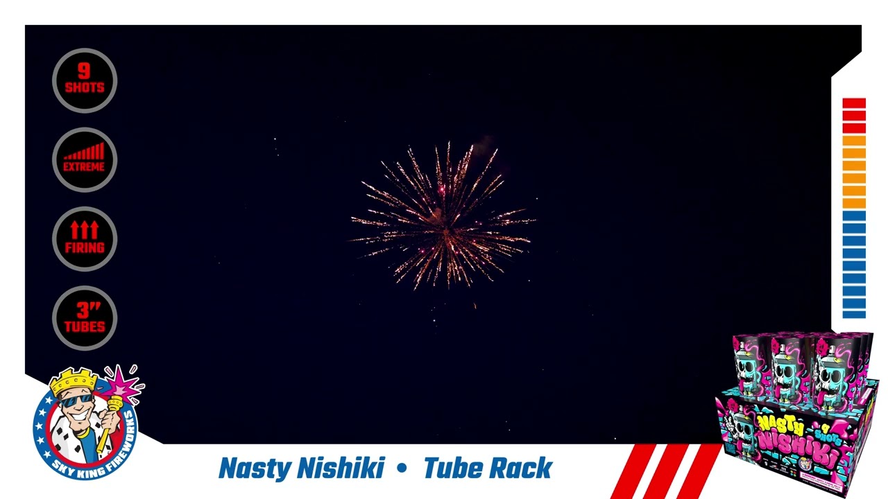 NASTY NISHIKI - Sky King Fireworks