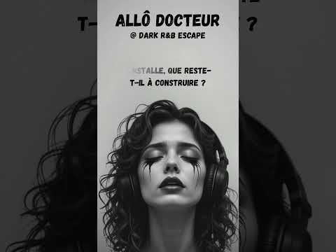 Allô Docteur Je Saigne Sans Blessure DARK R B Escape Darkrnbescape