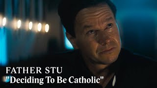 You Don’t Know Stu | Deciding To Be Catholic