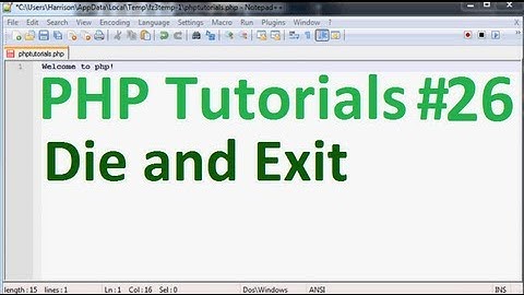 Tutorial básico de programación PHP 26: Morir y salir