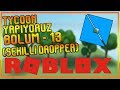 [ROBLOX STUDİO] TYCOON YAPIYORUZ - DERS 13 - (ŞEKİLLİ DROPPER)