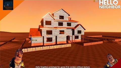 Hello Neighbor prototype fan game teaser version without textures