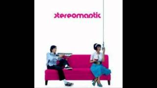 Watch Stereomantic You video