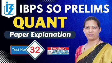 IBPS SO 2022 PRELIMS MOCK TEST NO-32 | QUANTITATIVE APTITUDE PRACTICE SET WITH IMPORTANT QUESTIONS