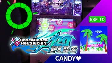 CANDY♡ ESP-10 GFC!【DDR A20 PLUS】