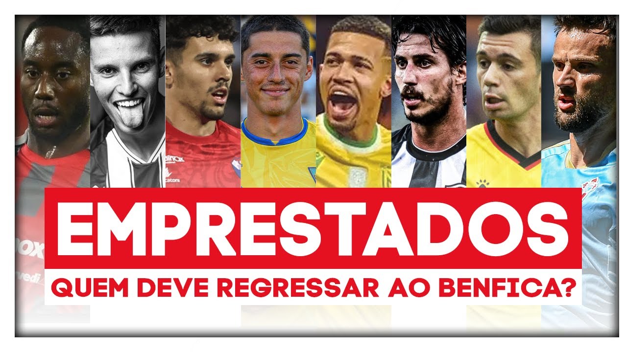 ⁣Emprestados: Quem Deve Regressar ao BENFICA? [23/24]