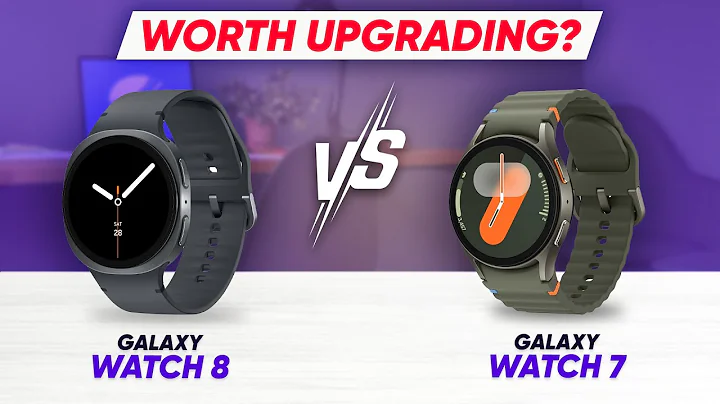 Samsung Galaxy Watch 8 vs Galaxy Watch 7 – Should You UPGRADE?
