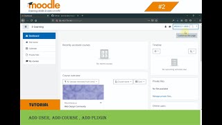 TUTORIAL MENAMBAH USER, COURSE, DAN PLUGIN PADA MOODLE