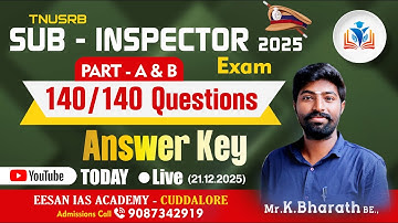 SUB - INSPECTOR 2025 | part - A & B | 140/140 Questions | Answer Key | EESAN IAS ACADEMY