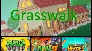 All grasswalk soundtrack in pvz games