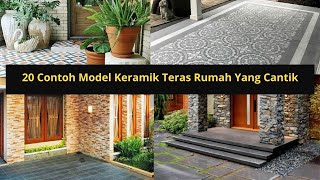 20 Contoh Model Keramik Teras Rumah Yang Cantik