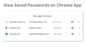 How to View Saved Passwords on Chrome App - Android / iOS