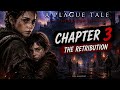 A Plague Tale Innocence Chapter 3: The Retribution Full Gameplay