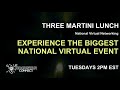 Three Martini Lunch Free National Virtual Networking Event