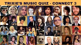 Connect 3 - Guess The Connection - Trixie's Music Quiz, from Never Mind The Buzzcocks co-creator