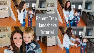 PARENT TRAP HANDSHAKE TUTORIAL | learn how to do the parent trap handshake