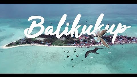 Nusa Daeng, Pulau Balikukup 2022