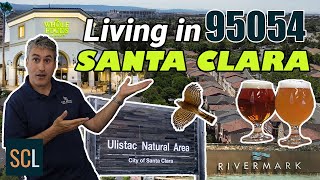 Living In Santa Clara 95054 2022
