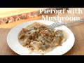Pierogi z Kapustą i Grzybami | Dumplings with Sauerkraut and Mushroom