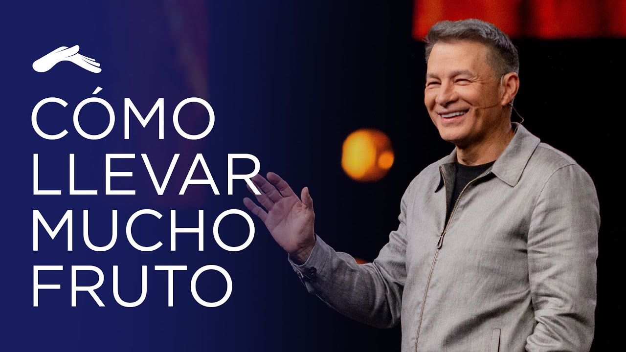 Pastor Cash Luna - Cómo llevar mucho fruto | Prédica cristiana 2024