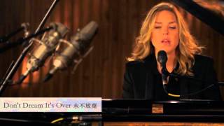 Diana Krall - I’m Not In Love &amp; Don’t Dream It’s Over