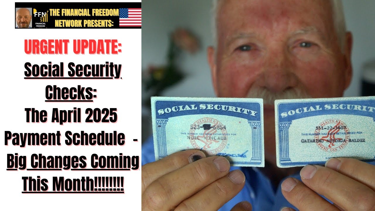 WHEN TO EXPECT YOUR SOCIAL SECURITY PAYMENT IN APRIL 2025 (Latest News ...