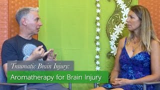 Brain Injury: Aromatherapy For A Better Brain