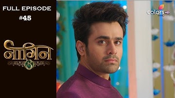 Naagin 3 - Full Episode 45 - With English Subtitles