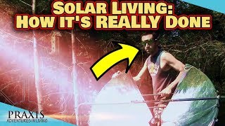 How to Live Using Solar Power