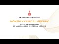 Slma monthly clinical meeting in collaboration with sri lanka college of internal medicine