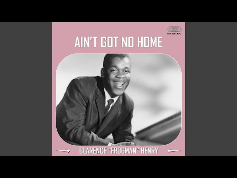 Ain't Got No Home